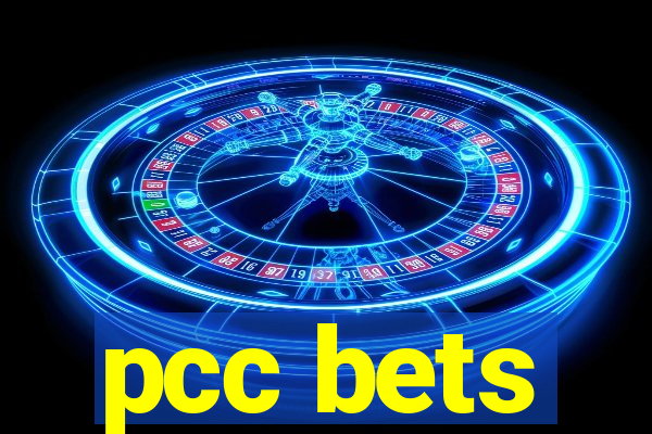 pcc bets